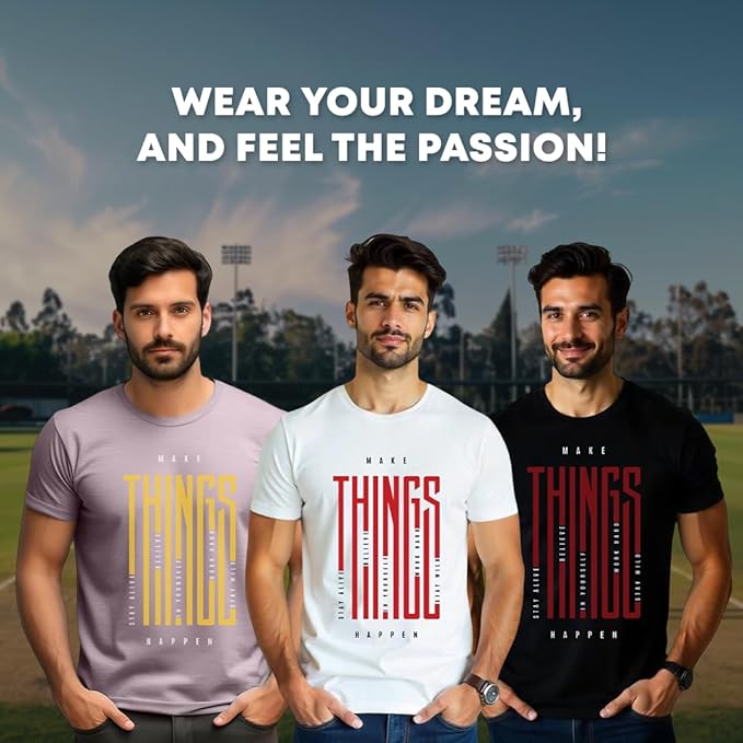 Make Things Happen Cotton T-Shirt for Men