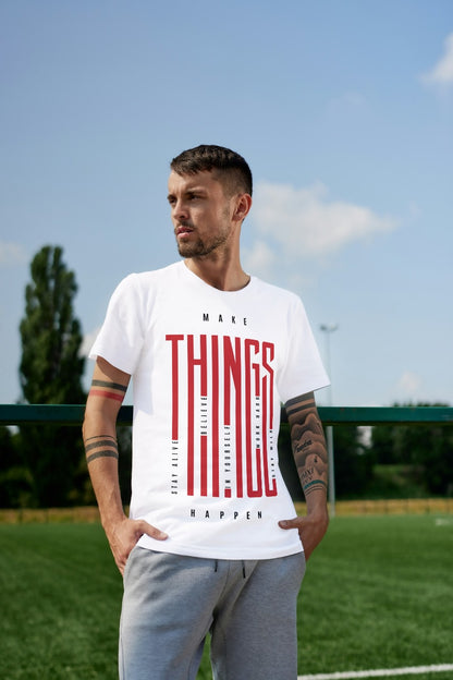 Make Things Happen Cotton T-Shirt for Men