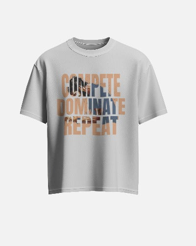 Compete Dominate Repeat, Men’s T-Shirts
