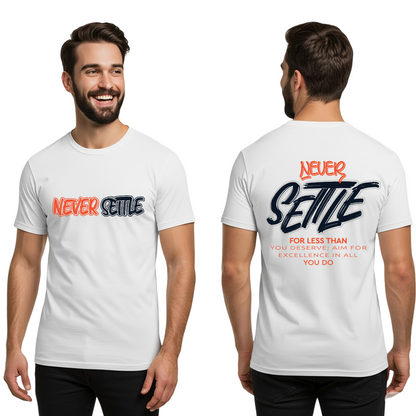Never Settle Cotton T-Shirt for Men